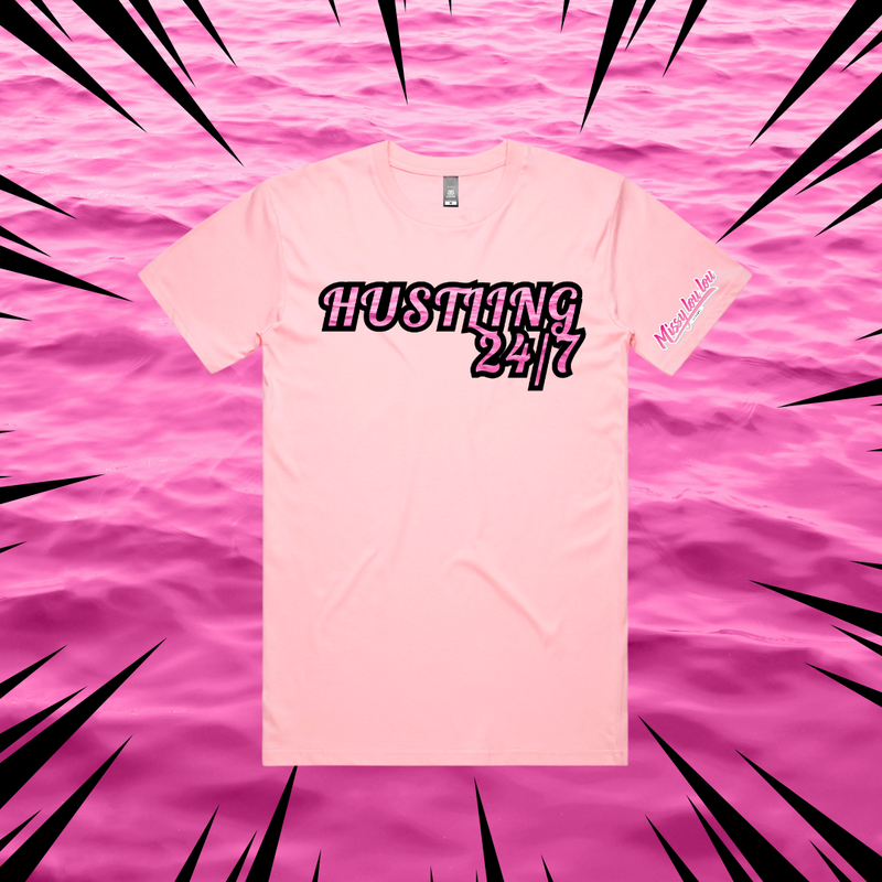 HUSTLING 24/7 - UNISEX TEE'S
