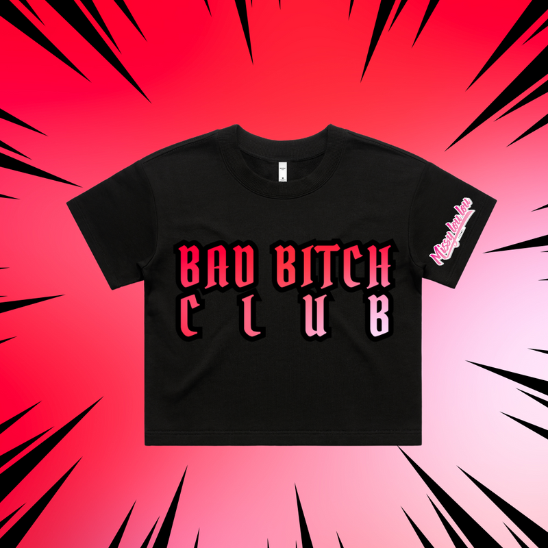 BAD BITCH CLUB - Crop Tees