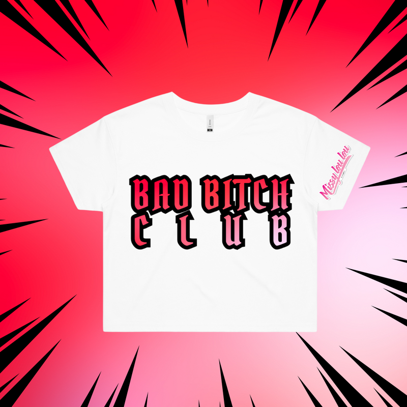 BAD BITCH CLUB - Crop Tees