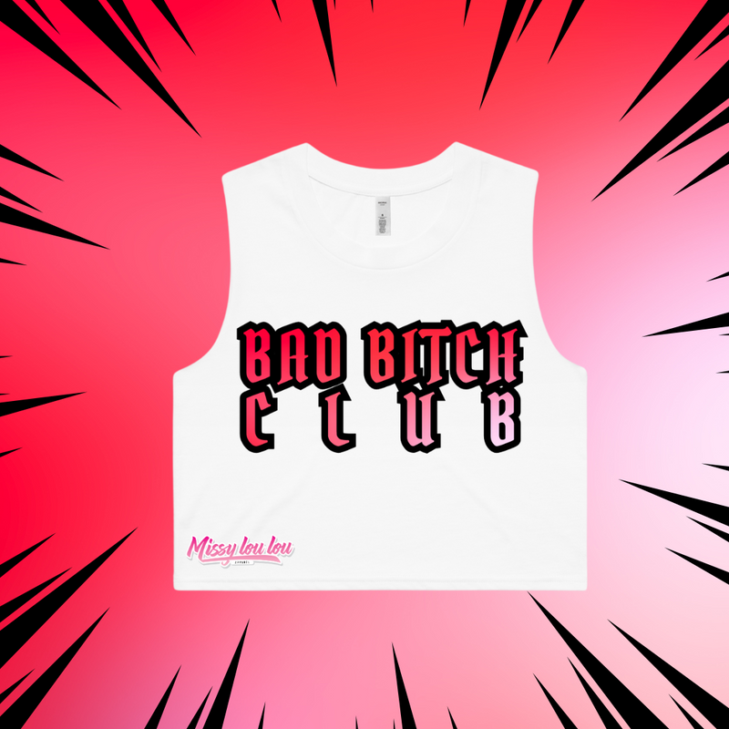BAD BITCH CLUB - Crop tank