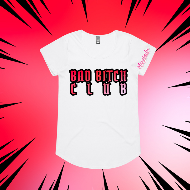 BAD BITCH CLUB - Drop neck tee