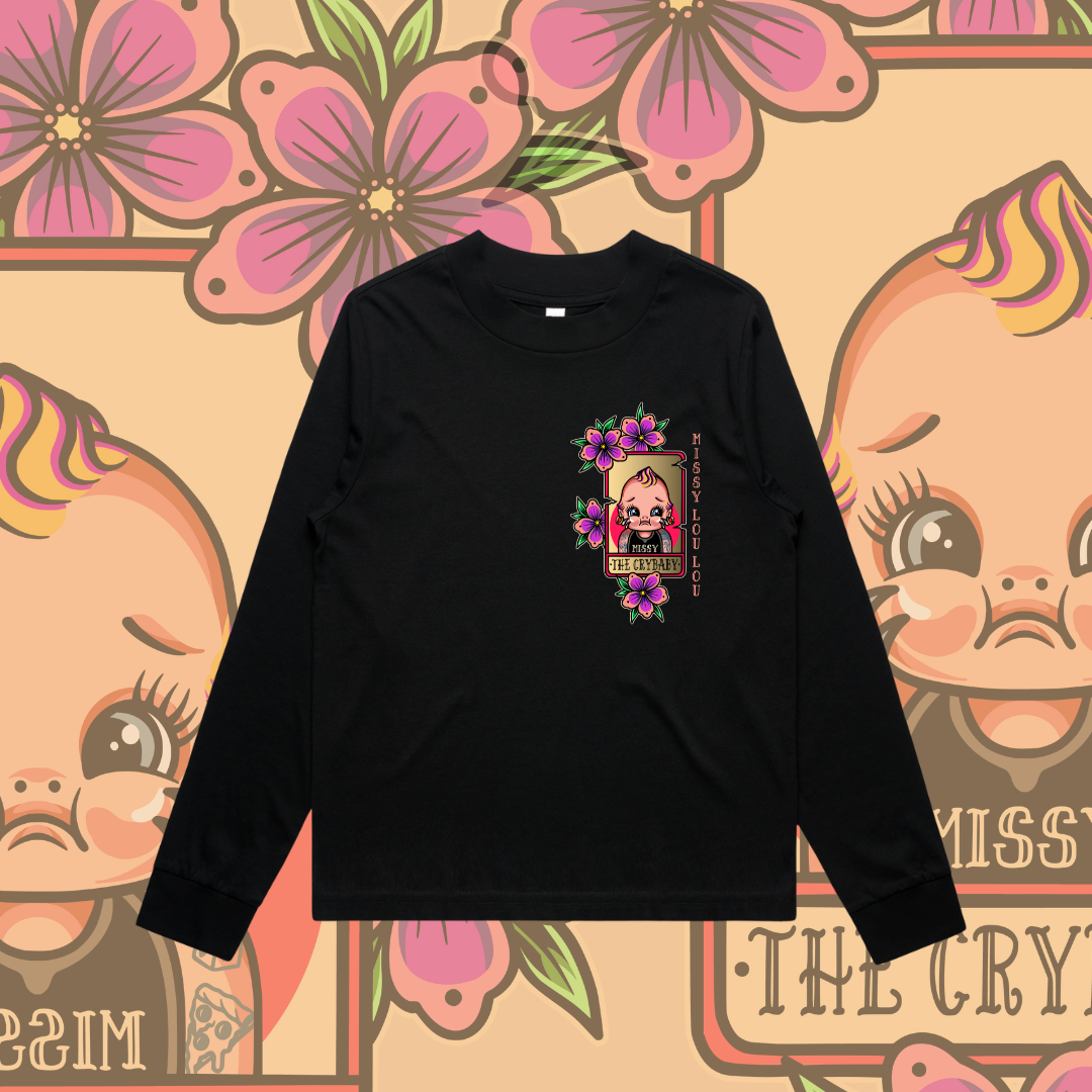 Cry Baby-  Long sleeve Tee