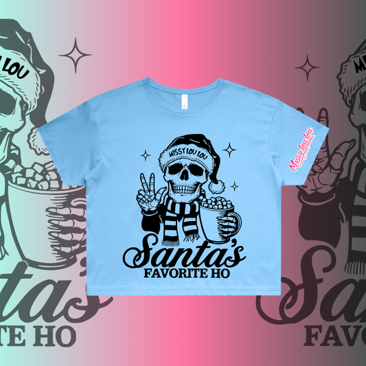 SANTAS FAVOURITE HO  - Crop Tee's