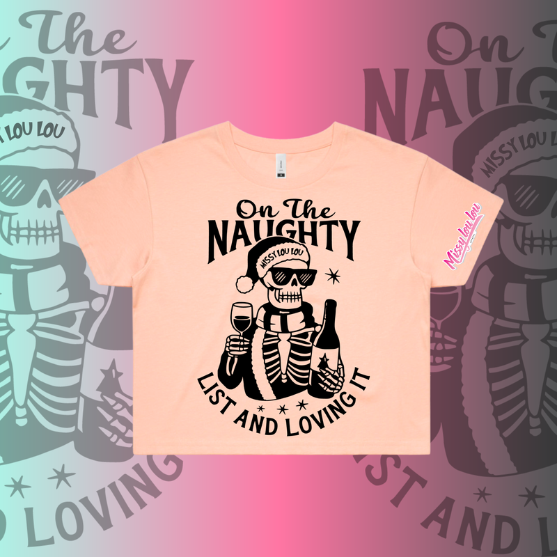 NAUGHTY LIST   - Crop Tee's 