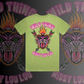 WILD THING  - Unisex Tees