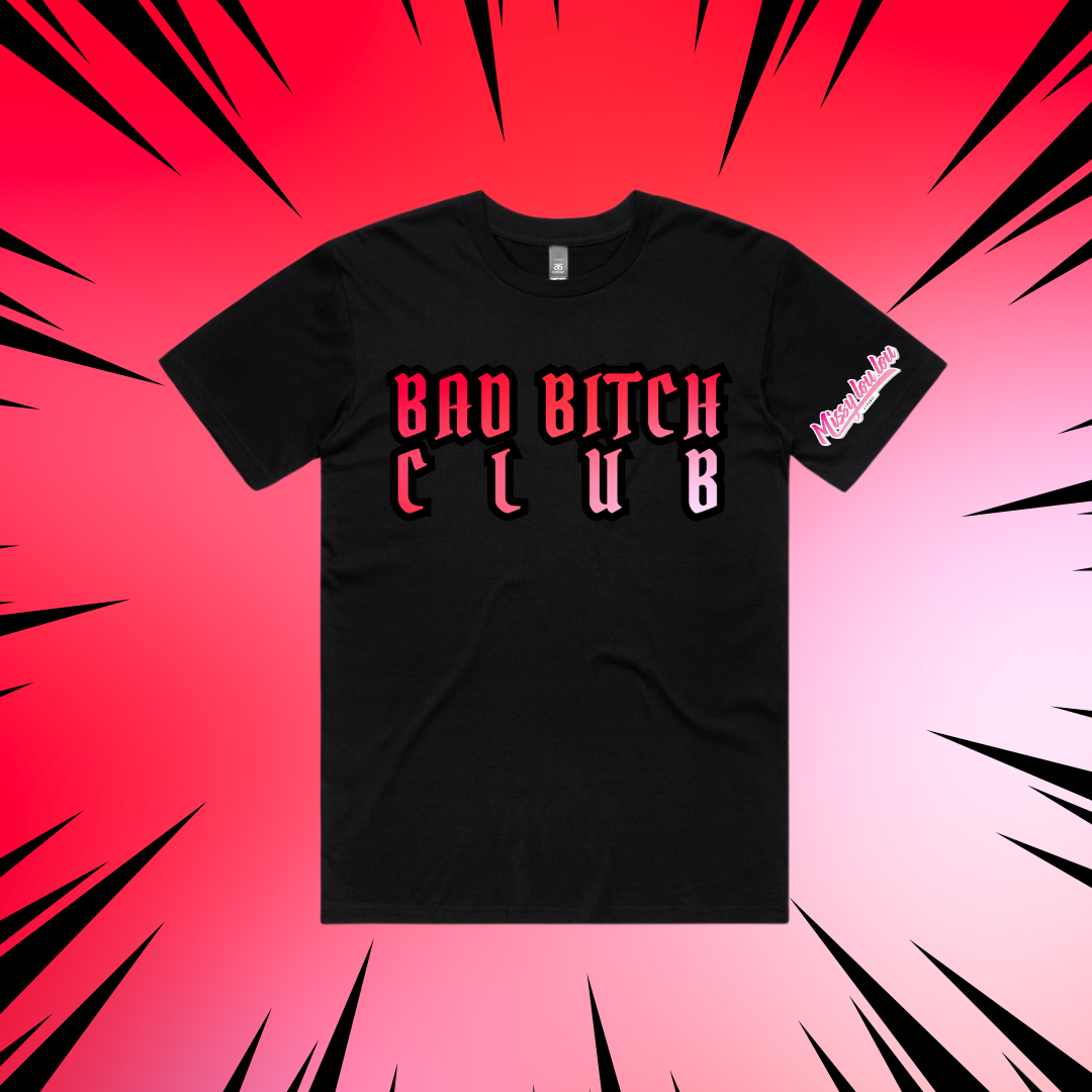 BAD BITCH CLUB  -  Short Unisex Tee 
