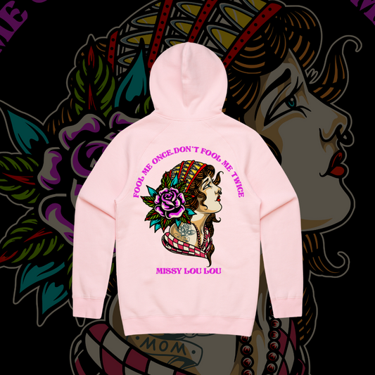 Fool Me Once  - Premium hood