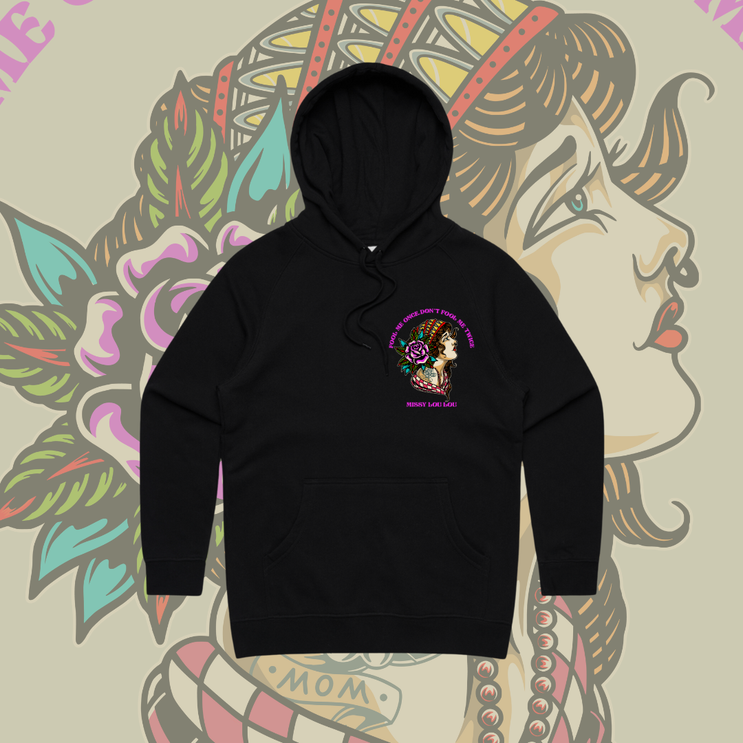 Fool Me Once  - Heavy Weight Hoodie