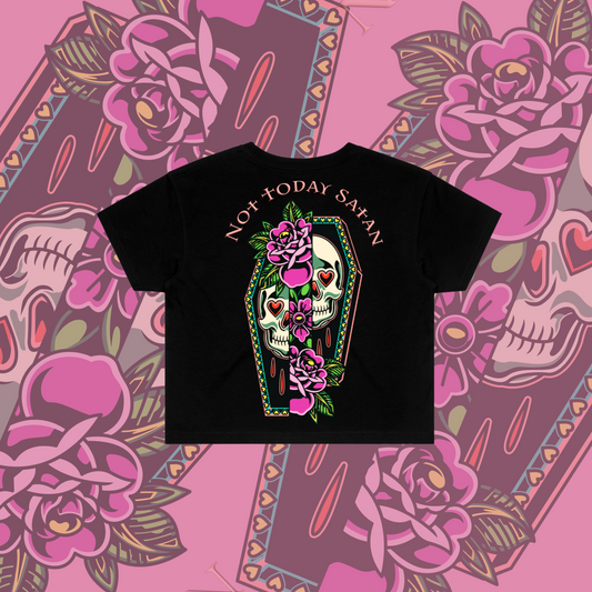 Not Today Satan - Crop Tee